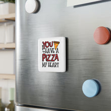 Load image into Gallery viewer, Porcelain Magnet - Square - Pizza My Heart
