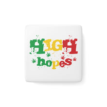 Load image into Gallery viewer, Porcelain Magnet - Square - High Hopes
