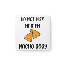 Load image into Gallery viewer, Porcelain Magnet - Square - Nacho Baby
